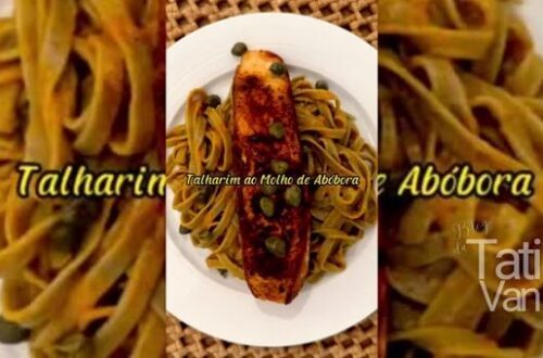 Receita de Talharim ao Molho de Abóbora com Filé de Salmão Culinária Gourmet em Casa
