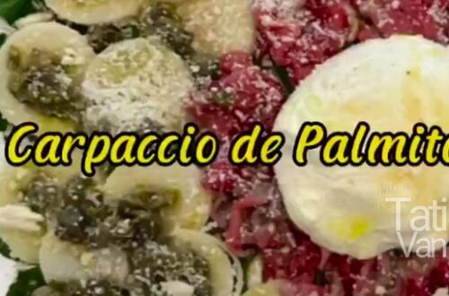 Carpaccio de Palmito Fit Receita Sofisticada com Burrata e Molho de Alcaparras - Tati van