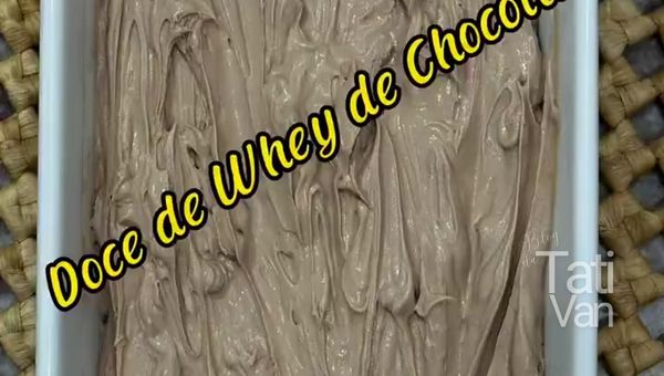 Receita de Doce de Whey de Chocolate - Sobremesa Proteica e Saudável - Tati Van