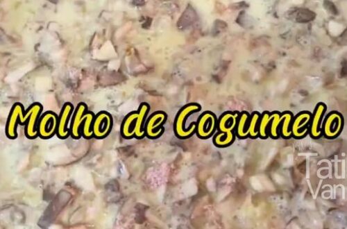 Molho Cremoso de Cogumelos Acompanhamento Perfeito para Nhoque de Abóbora e Batata Sem Glúten - Tati Van